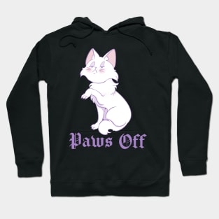 Paws Off Snob Cat Hoodie